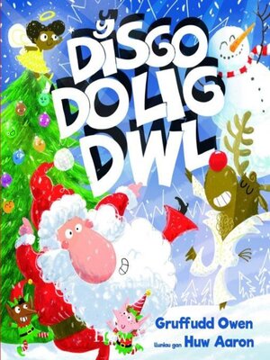 cover image of Disgo 'Dolig Dwl!, Y